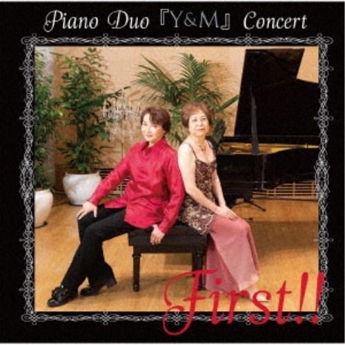 ピアノDuo『Y＆M』／ピアノDuo 『Y＆M』 Concert First！！ 【CD】｜esdigital