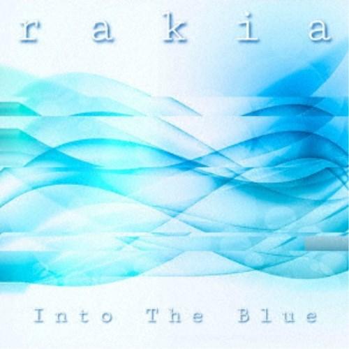 rakia／Into The Blue 【CD】 | 