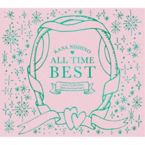 西野カナ／ALL TIME BEST 〜Love Collection 15th Anniversary〜 (初回 