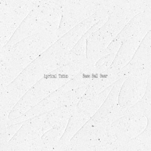 Base Ball Bear／Lyrical Tattoo 【CD】 | 