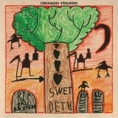 Crooked Fingers／Swet Deth (初回限定) 【CD】 | 