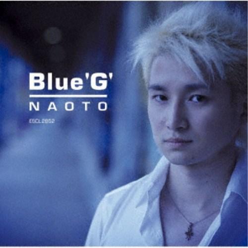 NAOTO／Blue ’G’ 【CD】 | 
