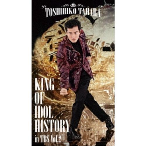 田原俊彦／KING OF IDOL HISTORY in TBS Vol.2 【Blu-ray】 | 