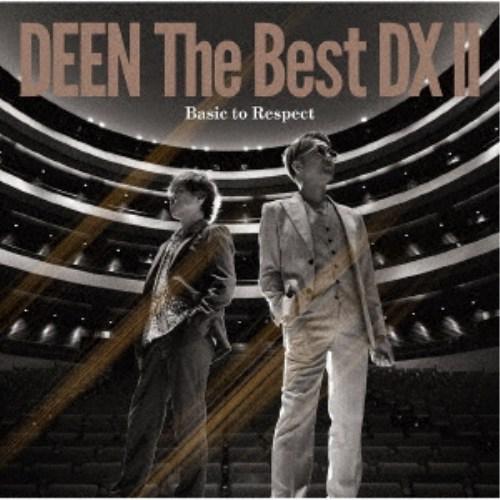 DEEN／DEEN The Best DX II Basic to Respect《通常盤》 【CD】 | 