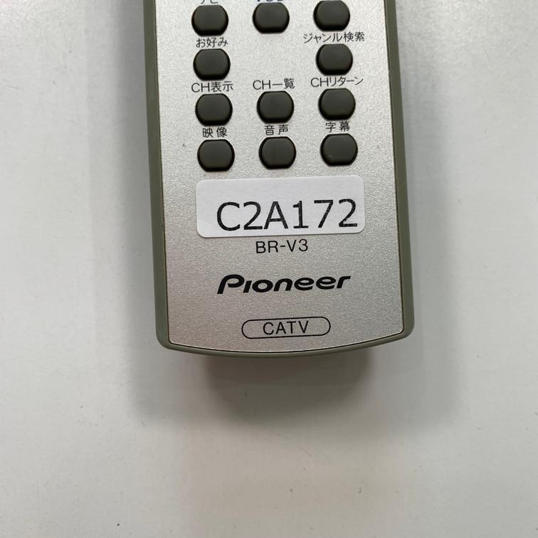 C2A172 【送料２５０円】 TV リモコン / パイオニア Pioneer BR-V3 動作確認済み★即発送★ テレビ |  | 03