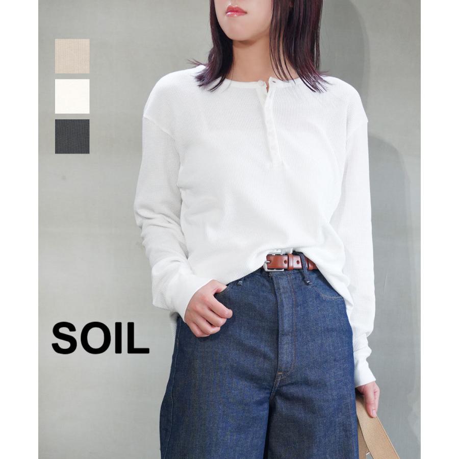 ソイル ヘンリーネックロングスリーブTシャツ SOIL GNSL25552 国内正規品 2025秋冬新作 送料無料 SOIL（ソイル） ヘンリーネックロングスリーブTシャツ SOIL 2025秋冬