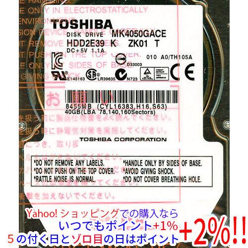 TOSHIBA（東芝） ノート用HDD 2.5inch MK4050GACE 40GB 9.5mm