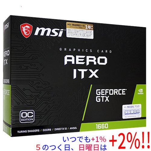 MSI 【中古】MSI製グラボ GeForce GTX 1660 AERO ITX 6G OC-JP PCIExp