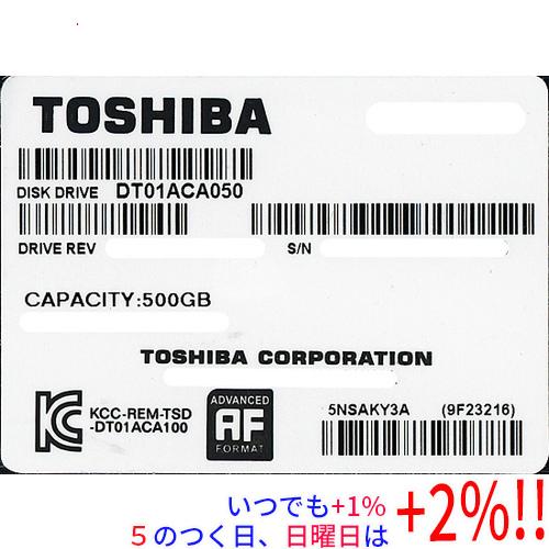 TOSHIBA（東芝） 【中古】TOSHIBA製HDD DT01ACA050 500GB SATA600 7200