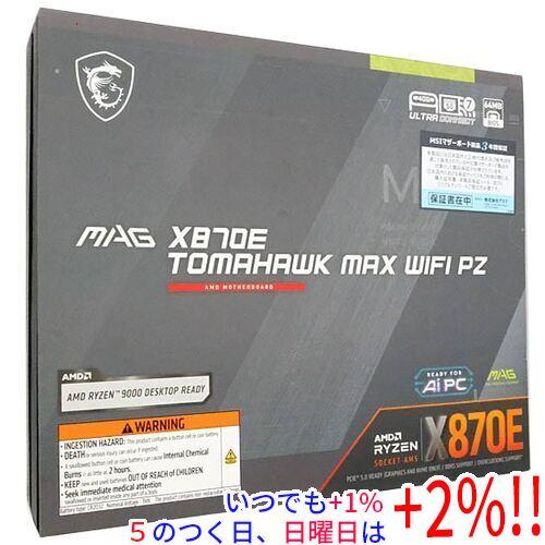 MAG MSI ATXマザーボード X870E TOMAHAWK MAX WIFI PZ SocketAM5 未