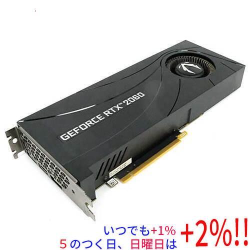 ZOTAC（ゾタック） 【中古】ZOTAC グラボ GeForce RTX 2060 ZT-T20600G