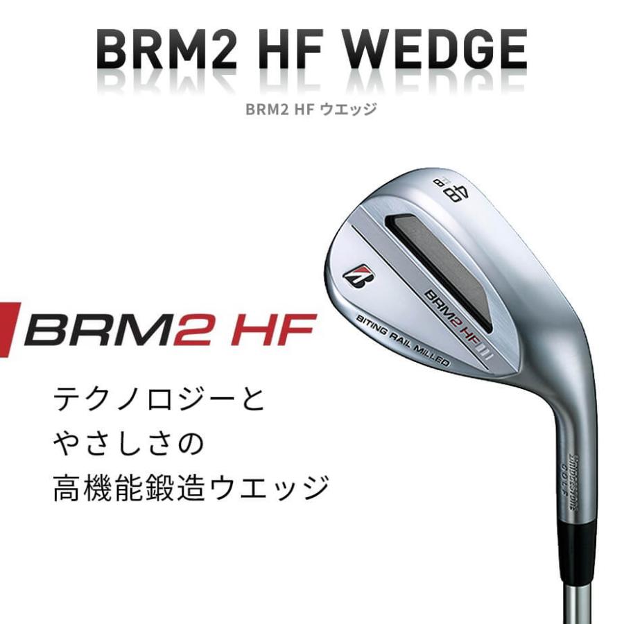 ブリヂストン ゴルフ BRM2 HF ウェッジ メンズ 右用 N.S.PRO MODUS3 TOUR105 スチールシャフト 2023年モデル BRIDGESTONE GOLF｜exgolf｜02