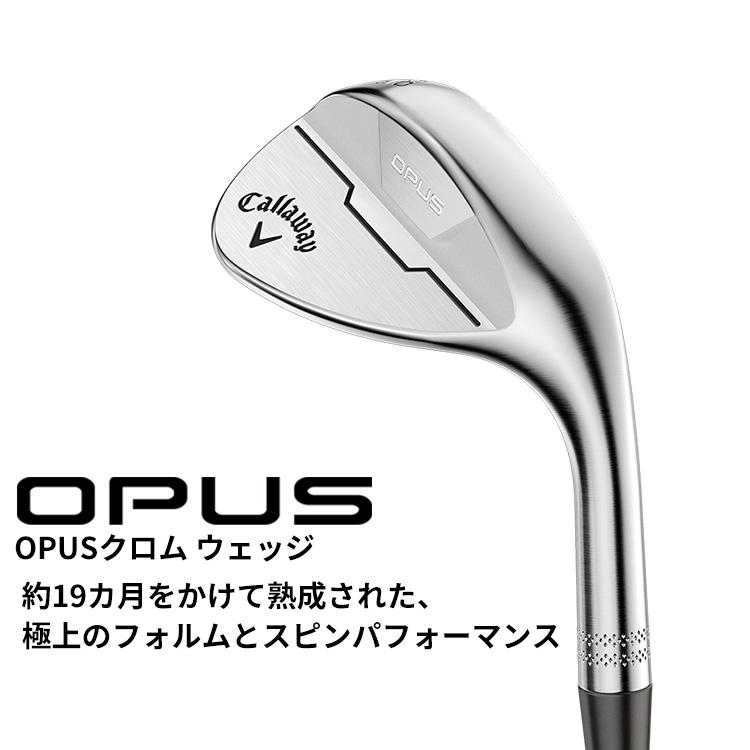 Callaway（キャロウェイ） 【即納可能】キャロウェイ OPUS ウェッジ