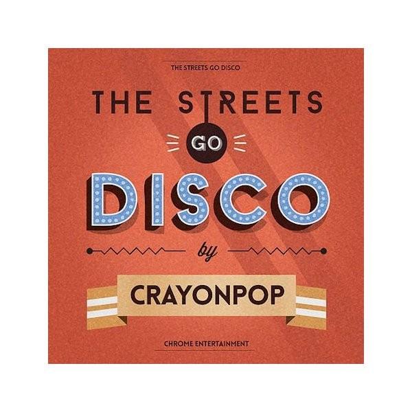 CRAYON POP  THE STREETS GO DISCO CD 韓国盤 Ver.選択可能｜expressmusic｜02