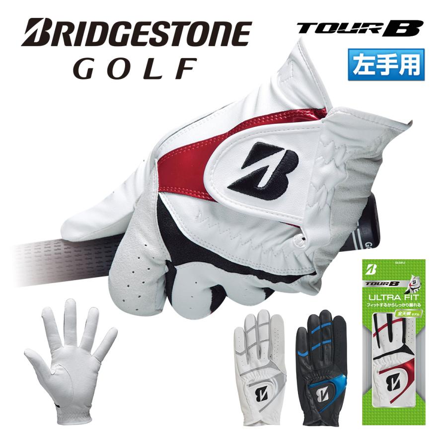 BRIDGESTONE 国際ブランド GOLF ブリヂストンゴルフ 日本正規品 TOUR B ULTRA GLG01 左手用 ウルトラフィット 100%正規品 ゴルフグローブ FIT メンズ