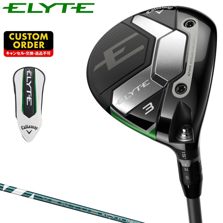 Callaway ELYTE フェアウェイウッド VENTUS GREEN 5 for