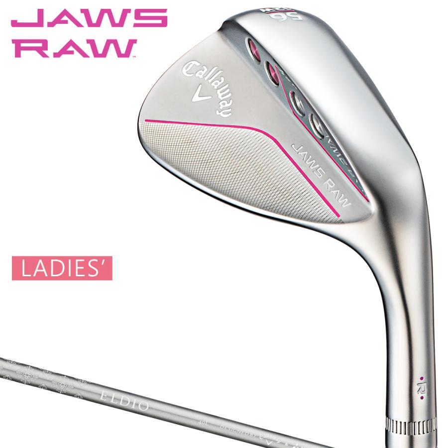 ☆キャロウェイ☆JAWS レディース ウェッジ Callaway キャロウェイ日本正規品 JAWS RAW ジョーズロウ