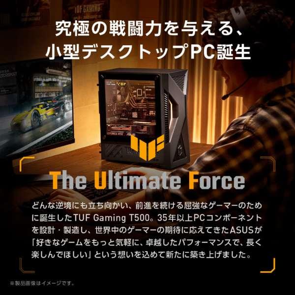 TUF Gaming ASUS(エイスース) ゲーミングデスクトップパソコン T500