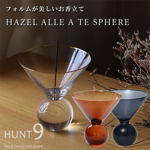 HUNT9（ハントナイン） お香立て HAZEL ALLE A TE SPHERE（お香立て
