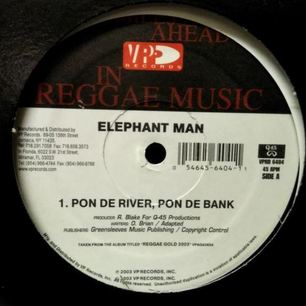 12inchレコード　 ELEPHANT MAN / PON DE RIVER, PON DE BANK | 