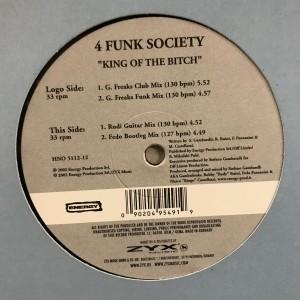 12inchレコード 4 FUNK SOCIETY / KING OF THE BITCH | 