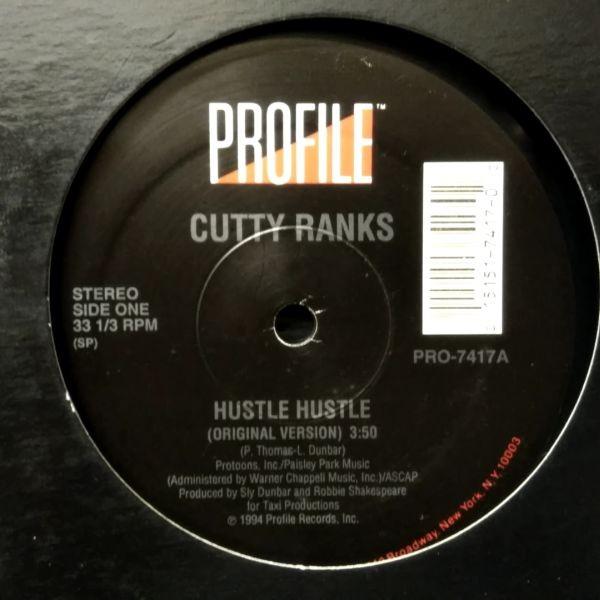 12inchレコード　 CUTTY RANKS / HUSTLE HUSTLE | 