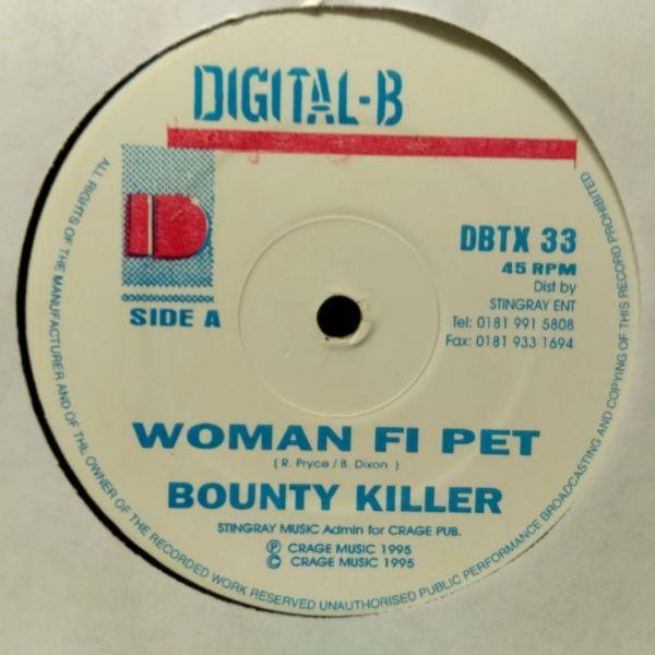12inchレコード　 BOUNTY KILLER / WOMAN FI PET (RAGGA RAGGA) | 