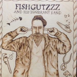 LPレコード FISHGUTZZZ / FISHGUTZZZ AND HIS IGNORANT BAND | 