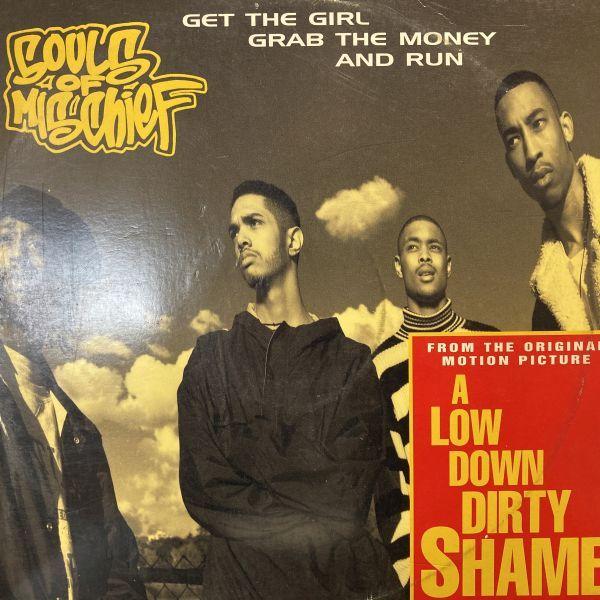 12inchレコード　 SOULS OF MISCHIEF / GET THE GIRL GRAB THE MONEY AND RUN｜fdr