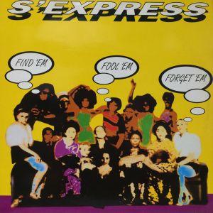 12inchレコード　S'EXPRESS / FIND 'EM FOOL 'EM FORGET 'EM | 