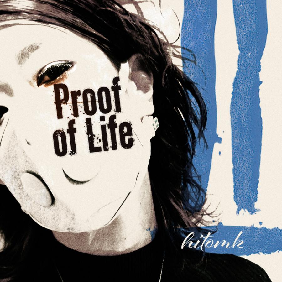[CD] ヒトミィク『Proof of Life』[OPT-1101] | 