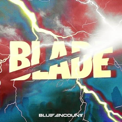 ソニーミュージック（Sony Music） CD/BLUE ENCOUNT/BLADE (CD+Blu-ray