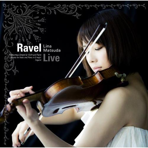 CD/松田理奈/ラヴェル ライブ (解説付) (通常盤)（Yahoo!・Felista玉光堂）