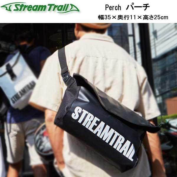 STREAM TRAIL（ストリームトレイル） 防水 Perch パーチ