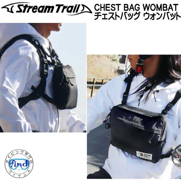STREAM TRAIL（ストリームトレイル） CHEST BAG WOMBAT チェストバッグ