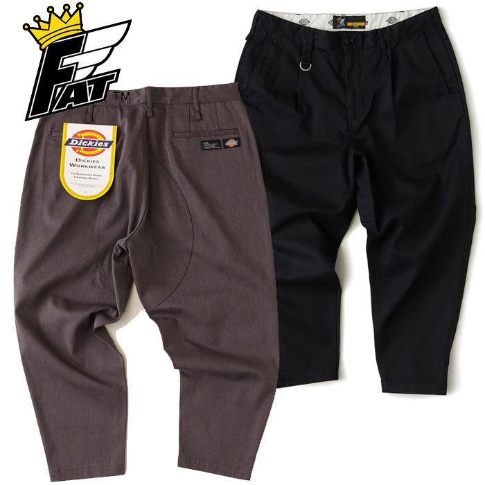 FAT Dickies エフエーティー ディッキーズ コラボ パンツ FAT Dickies エフエーティー ディッキーズ コラボ パンツ