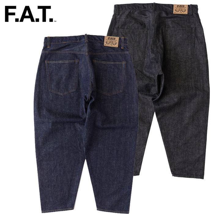 FAT エフエーティー デニム パンツ 247 F32310-PN01 メンズ ストリート