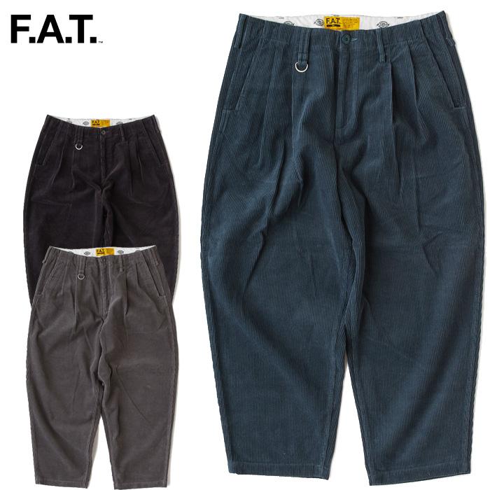 FAT エフエーティー パンツ WALLIES F32420-PN17 コーデュロイ FAT エフエーティー パンツ WALLIES F32420-PN17 コーデュロイ