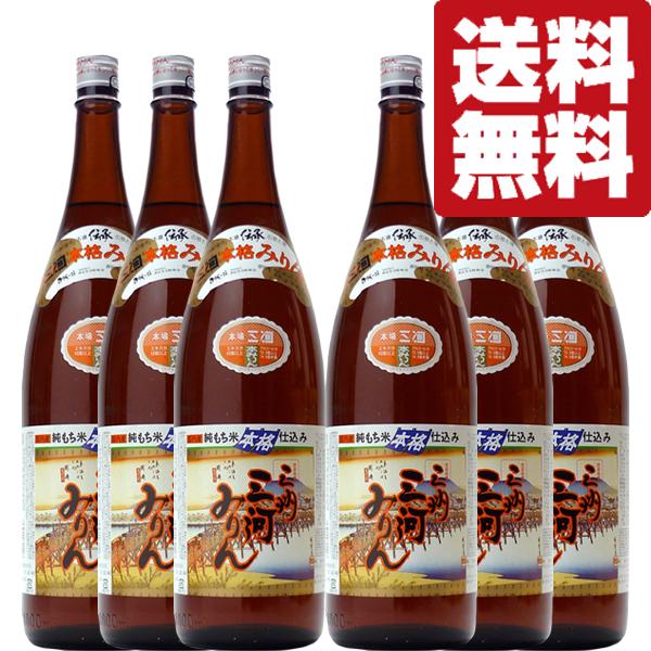 【送料無料！】【使うだけで料理が更に美味しくなると大評判のみりん！】　角谷文治郎商店　三州三河みりん　1800ml×6本セット(北海道・沖縄は送料+990円)（Yahoo!・お酒の専門店ファースト）