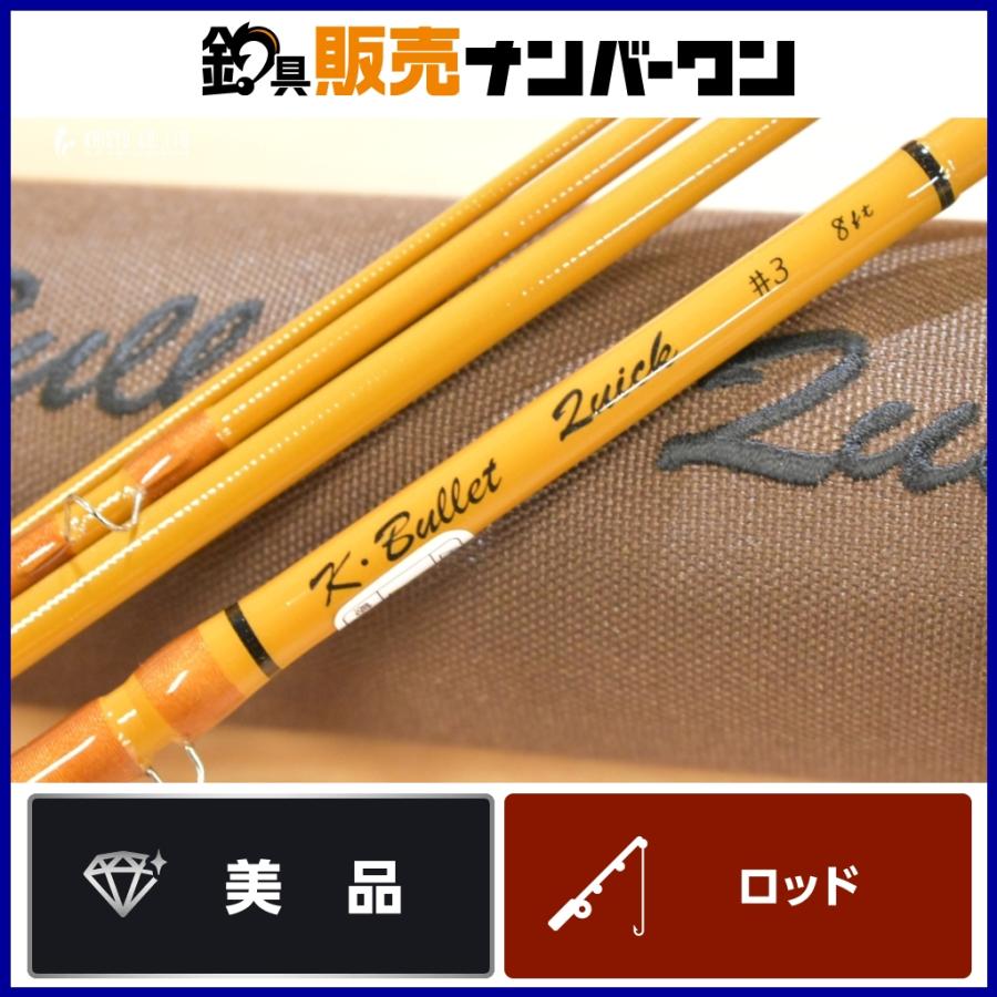 K・Bullet QUICK #3 8ft Kブリット クイック 4ピース フライロッド
