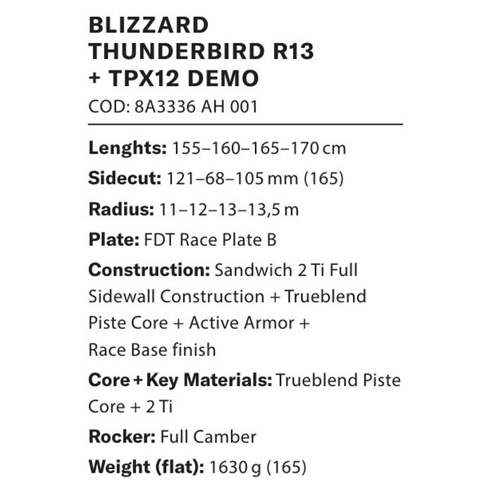 BLIZZARD ブリザード スキー板 THUNDERBIRD R13 + TPX12 DEMO