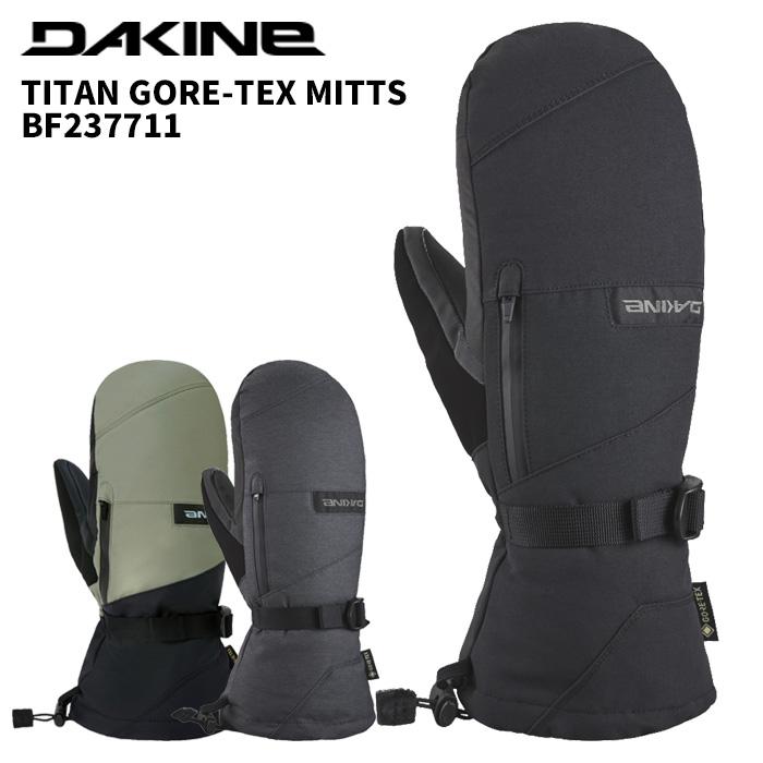 DAKINE ダカイン グローブ TITAN GORE-TEX MITTS BF237711 25-26モデル