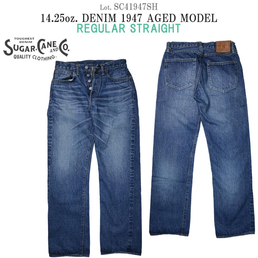 シュガーケーン SC41947SH "14.25oz デニム 1947 エイジングモデル" (SUGAR CANE) SC41947SH｜flamingosapporo