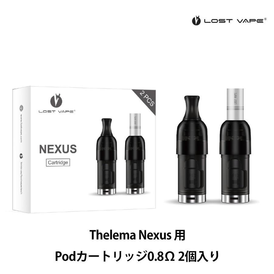 Lostvape Thelema Nexus Pod ロストべイプ セレマネクサス ポッド 2個