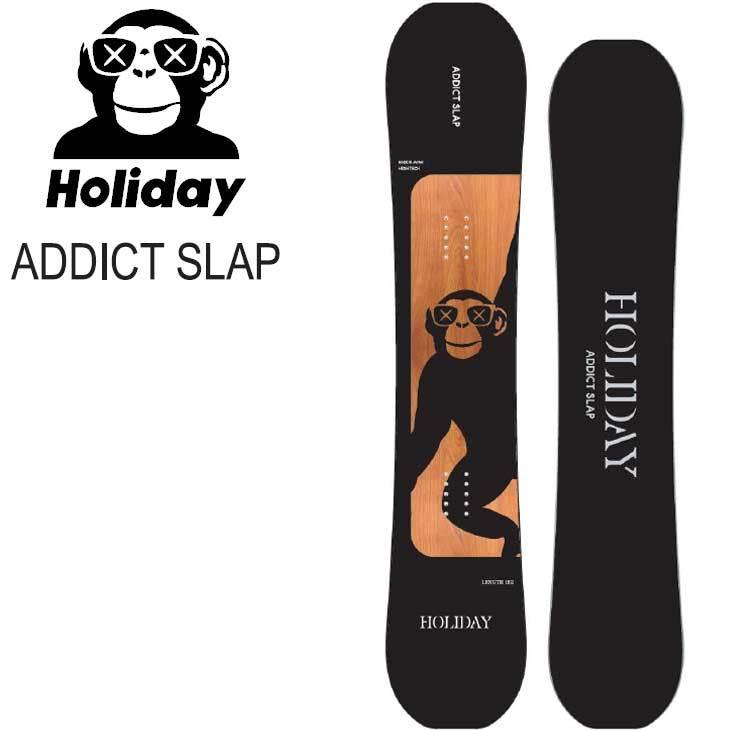 HOLIDAY 22-23 ホリデイ スノーボード 【 ADDICT SLAP HOLIDAY 22-23 ホリデイ スノーボード 【 ADDICT SLAP