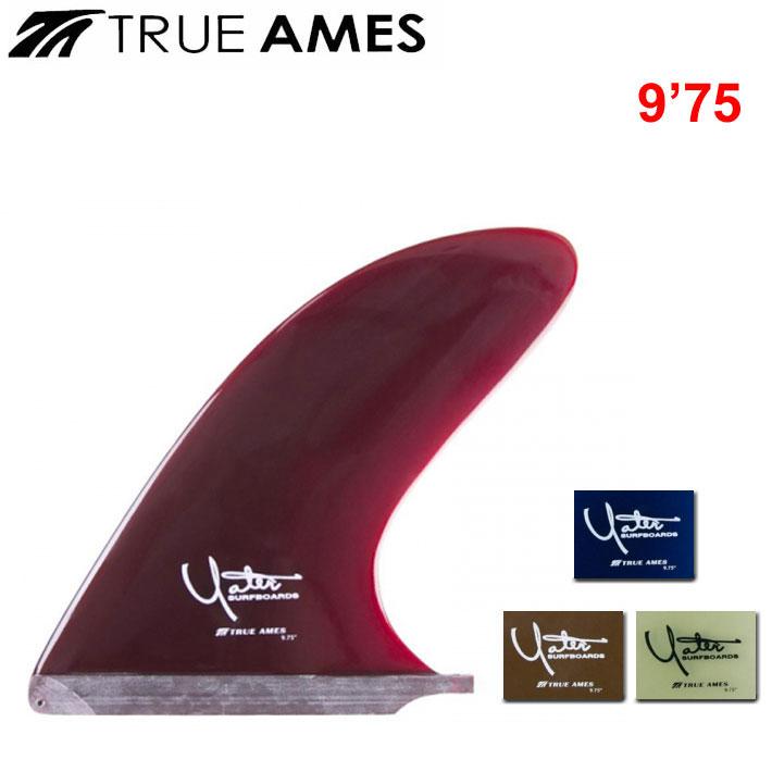 True Ames Fin トゥルーアムス フィン Yater Spoon Gloss 9.75 レニー