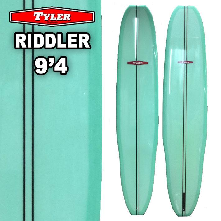 TYLER SURFBOARDS タイラー サーフボード RIDDLER 9'4 BlueGreen TYLER SURFBOARDS タイラー サーフボード RIDDLER 9'4 BlueGreen