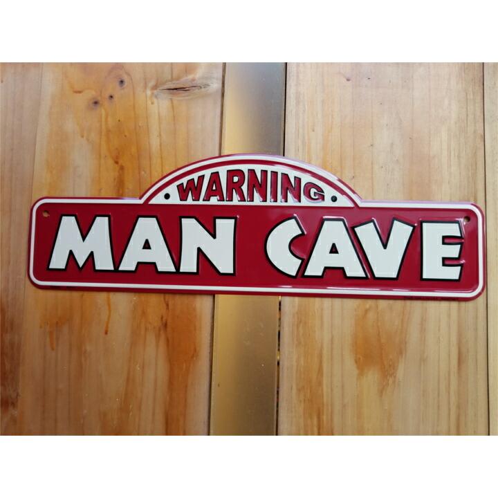 MAN CAVE マンケーヴ 男の聖域 【ストリートサイン・ディスプレイ