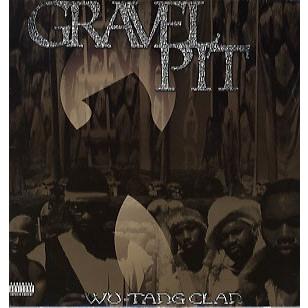 Wu-Tang Clan - Gravel Pit (限定ピクチャー盤) Gravel Pit - Wikipedia