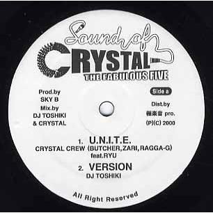レコード】CRYSTAL CREW (Butcher, Zari, Ragga-G) - U.N.I.T.E.